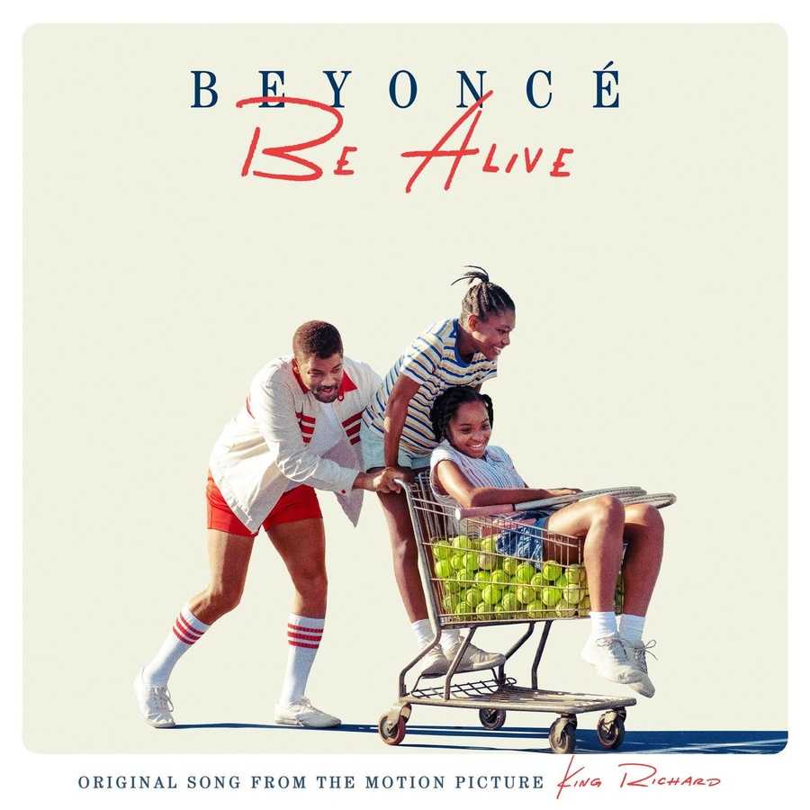 Beyonce - Be Alive (Original Song From The Motion Picture King Richard)